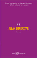 Yassir Benmiloud - “Allah superstar”