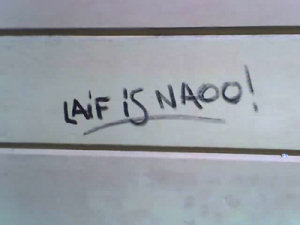 LAIF IS NAOO!